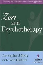 Cover of: Zen And Psychotherapy by Christopher J., Ph.D. Mruk, Joan Hartzell