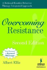 Cover of: Overcoming Resistance by Albert Ellis