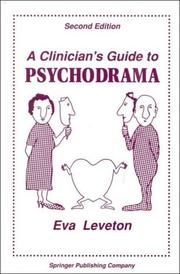 Clinician's Guide to Psychodrama by Eva Leveton