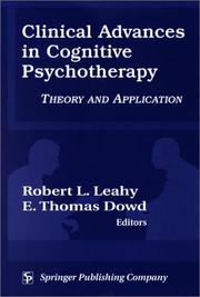 Cover of: Clinical Advances in Cognitive Psychotherapy: Theory an Application