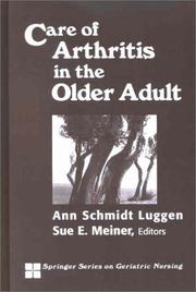 Cover of: Care of Arthritis in the Older Adult (Springer Series on Geriatric Nursing) by 
