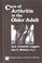 Cover of: Care of Arthritis in the Older Adult (Springer Series on Geriatric Nursing)