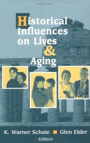 Cover of: Historical Influences On Lives & Aging (Societal Impact on Aging)