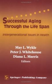 Cover of: Successful Aging Through The Lifespan: Intergenerational Issues In Health