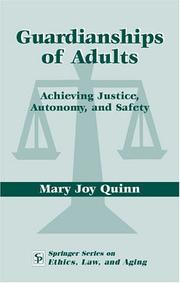 Cover of: Guardianships of adults by Mary Joy Quinn