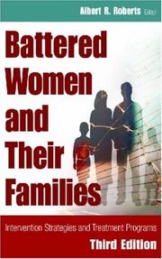 Cover of: Battered Women and Their Families: Intervention Strategies and Treatment Programs (Springer Series on Family Violence)