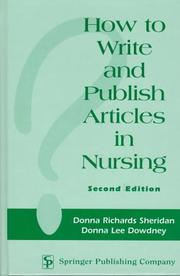 Cover of: How to write and publish articles in nursing