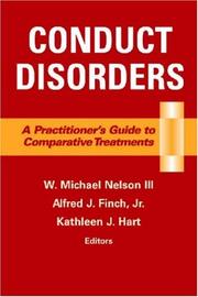 Cover of: Conduct disorders: a practitioner's guide to comparative treatments