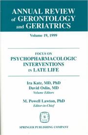 Cover of: Focus on Psychopharmacologic Interventions in Late Life (Annual Review of Gerontology and Geriatrics)