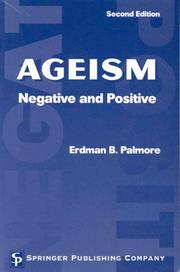 Cover of: Ageism: Negative and Positive