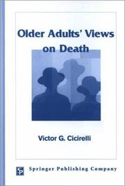 Cover of: Older Adults Views on Death by Victor G. Cicirelli, Victor G. Cirirelli