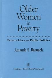 Cover of: Older women in poverty by Amanda Smith Barusch