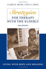 Cover of: Strategies For Therapy With The Elderly: Living With Hope And Meaning