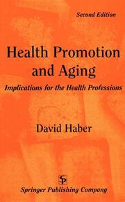 Cover of: Health promotion and aging: implications for the health professions