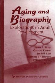 Cover of: Aging and Biography: Explorations in Adult Development