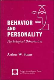 Cover of: Behavior and personality: psychological behaviorism