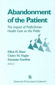 Abandonment of the patient by Ellen Davidson Baer, Claire M. Fagin, Suzanne Gordon