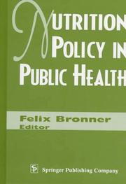 Cover of: Nutrition policy in public health