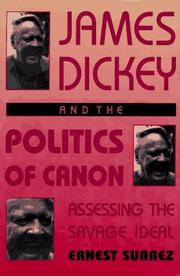 James Dickey and the politics of canon by Ernest Suarez