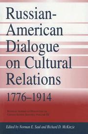 Cover of: Russian-American dialogue on cultural relations, 1776-1914