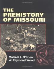 Cover of: The prehistory of Missouri