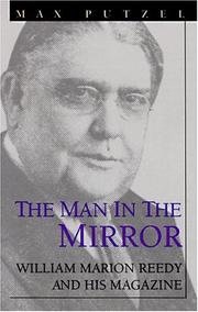 Cover of: The man in the Mirror: William Marion Reedy and his magazine