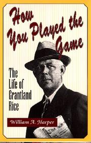 How you played the game by Harper, William A.