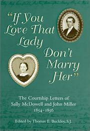 "If you love that lady don't marry her" by Sally Campbell Preston McDowell