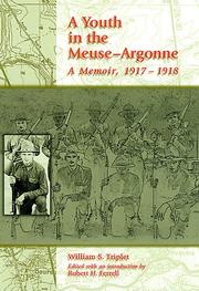 Cover of: A youth in the Meuse-Argonne: a memoir, 1917-1918