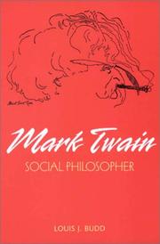 Cover of: Mark Twain: social philosopher