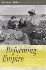 Cover of: Reforming empire: Protestant colonialism and conscience in British literature