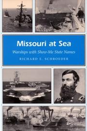 Missouri at Sea by Richard E. Schroeder