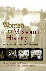 Cover of: Women in Missouri history: in search of power and influence