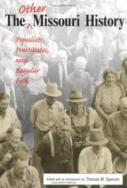 Cover of: The Other Missouri History: Populists, Prostitutes, And Regular Folk