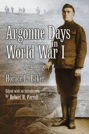 Cover of: Argonne Days in World War I by Horace L. Baker