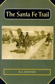 Cover of: The Santa Fe Trail by R. L. Duffus