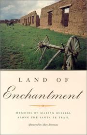 Cover of: Land of Enchantment: Memoirs of Marian Russell Along the Santa Fe Trail