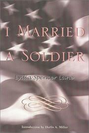 Cover of: I married a soldier by Lydia Spencer Lane