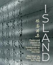 Cover of: Island: poetry and history of Chinese immigrants on Angel Island 1910-1940