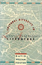 Cultural diversity in Latin American literature by David William Foster