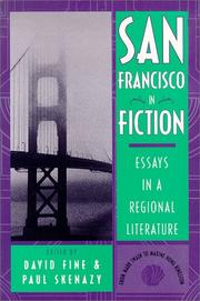 Cover of: San Francisco in fiction: essays in a regional literature