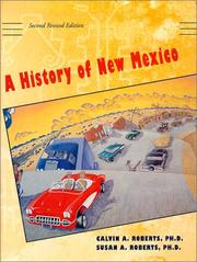 Cover of: A History of New Mexico by Susan A. Roberts, Calvin A. Roberts