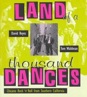 Cover of: Land of a thousand dances: Chicano rock 'n' roll from Southern California