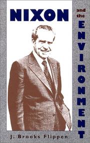 Cover of: Nixon and the environment by J. Brooks Flippen