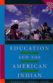 Cover of: Education and the American Indian: The Road to Self-Determination, 1928-1998