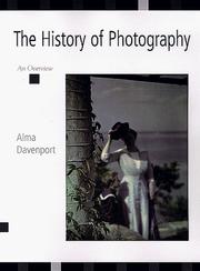 Cover of: The History of Photography by Alma Davenport