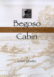 Cover of: Begoso Cabin: A Pecos Country Retreat
