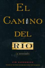 Cover of: El Camino del Rio by Jim Sanderson