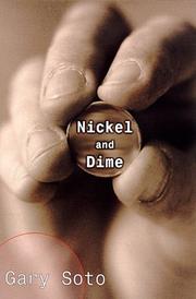 Cover of: Nickel and dime by Gary Soto