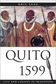 Cover of: Quito 1599 by Kris E. Lane, Kris E. Lane